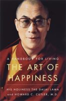 The Art of Happiness: A Handbook for Living